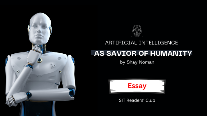 Artificial Intelligence as Savior for Humanity