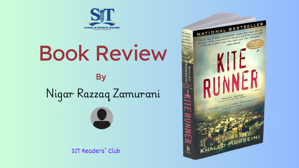Review: The Kite Runner by Nigar…