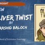Oliver Twist Review By Rashid Baloch-Published at SIT Ink & Insight