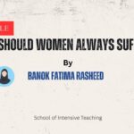 Why Should Women Always Suffer?