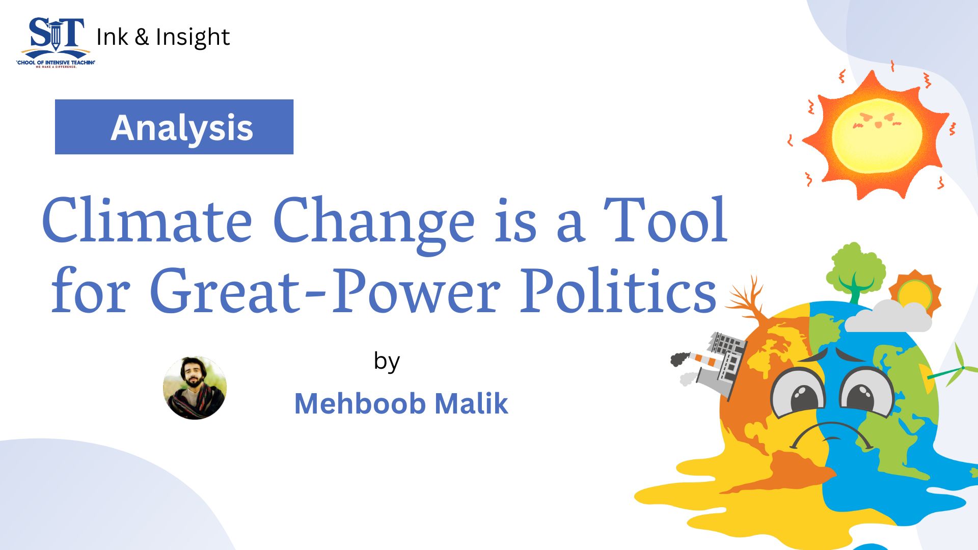 Climate Change is a Tool for Great-Power Politics