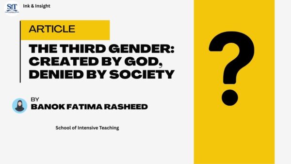 The Third Gender: Created by God, Denied by Society